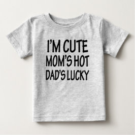 Ik ben Cute Mam's sexy baby shirt
