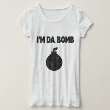 Ik ben Da Bomb T-Shirt