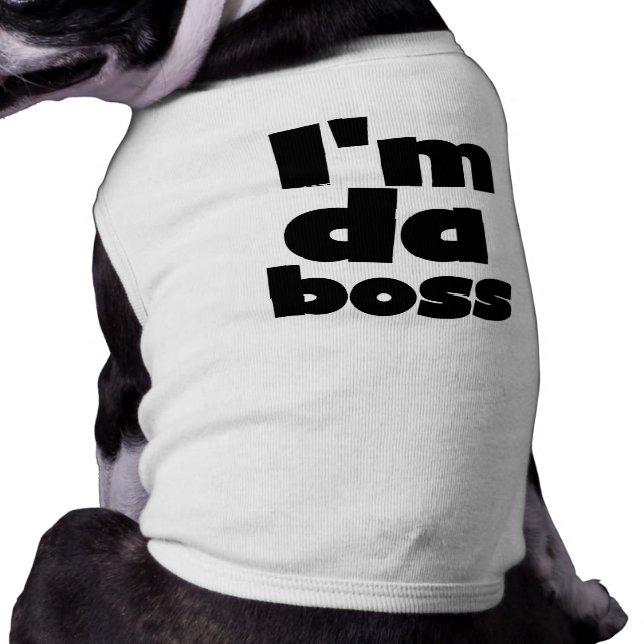 Ik ben Da Boss Dog Tshirts T-shirt (Achterkant)