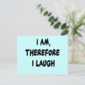 Ik ben dan ook lachen in Tshirts en Gifts Briefkaart (Staand voorkant)