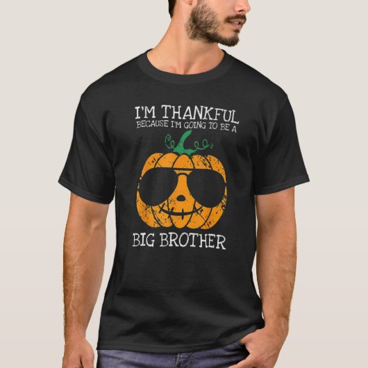 Ik ben dankbaar dat ik Big Brother Thanksgiv ga zi T-shirt (Voorkant)