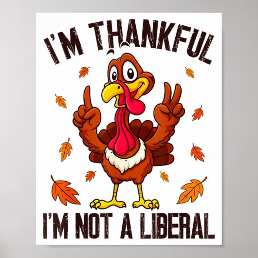 Ik ben dankbaar dat ik geen liberaal ben, grappige poster (Voorkant)