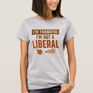 Ik Ben Dankbaar Dat Ik Geen Liberale Kerstmis Ben T-shirt