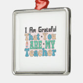 Ik ben dankbaar dat je mijn leraar bent metalen ornament (Links)