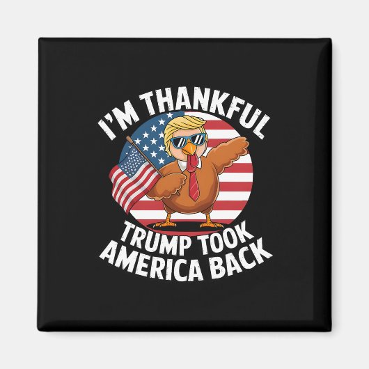 Ik ben dankbaar dat Trump Amerika heeft gewonnen e Magneet (Voorkant)