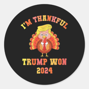 Ik ben dankbaar dat Trump in 2024 de Thanksgiving  Ronde Sticker