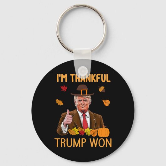 Ik ben dankbaar dat Trump won Thanksgiving kalkoen Sleutelhanger (Voorkant)
