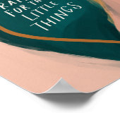 Ik ben dankbaar voor de kleine dingen - ik citeer poster (Hoek)