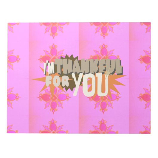 Ik ben dankbaar voor je: een oprechte uitdrukking notitieblok (Voorkant)