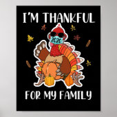 Ik ben dankbaar voor mijn familieThanksgiving Turk Poster (Voorkant)