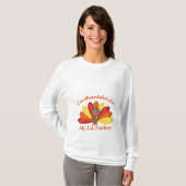 Ik ben dankbaar voor mijn Lil Turkey shirt (Voorkant volledig)