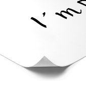 Ik ben Dansend in mijn gedachten Poster (Hoek)