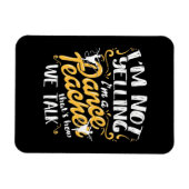 Ik ben dansleraar magneet (Horizontaal)