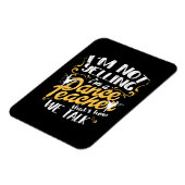 Ik ben dansleraar magneet (Linkerzijde)