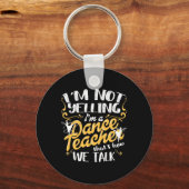 Ik ben dansleraar sleutelhanger (Voorkant)