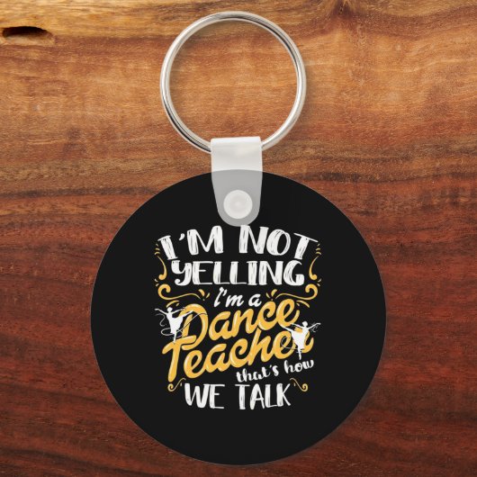 Ik ben dansleraar sleutelhanger (Voorkant)