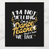 Ik ben dansleraar wijn etiket (Enkel label)