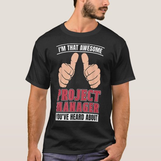 Ik ben dat Geweldige Project Scrum Master Project T-shirt (Voorkant)