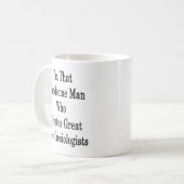 Ik ben dat mooie Man dat grote anesthesie Creëer Koffiemok (Voorkant links)