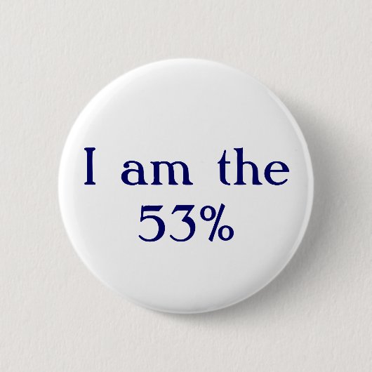Ik ben de 53% ronde button 5,7 cm (Voorkant)