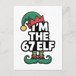 Ik ben de 67 Elf Zes Zeven Elf Meme Kerstmis  Feestdagenkaart