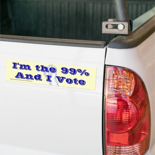 Ik ben de 99% (en ik stem) bumpersticker (Op Truck)