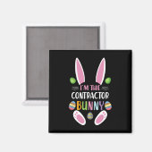 Ik ben de aannemer Bunny Funny Pasen Day Rabbit Magneet (Voorkant / Achterkant)