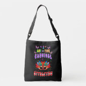 Ik ben de aantrekkingskracht van carnaval crossbody tas (Achterkant)