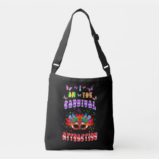 Ik ben de aantrekkingskracht van carnaval crossbody tas (Voorkant)