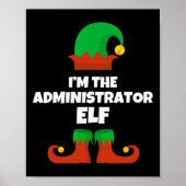 Ik ben de Administrator Elf Familie Pyjama Kerstmi Poster (Voorkant)