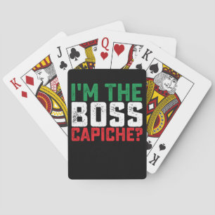 Ik ben de baas Capiche Grappig Italiaans Pokerkaarten