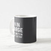 Ik ben de baas, Grappig, Grappen, Sarcastische uit Koffiemok (Voorkant links)