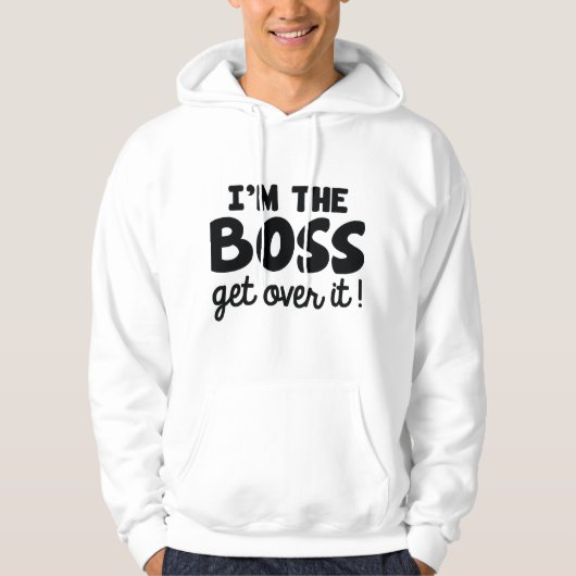 Ik ben de baas hoodie (Voorkant)