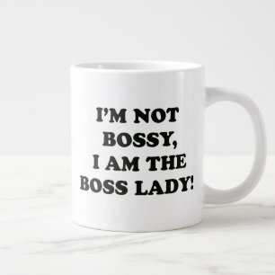Ik ben de baas Lady Grote Koffiekop