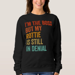 Ik ben de baas, maar mijn rottie is nog steeds in trui