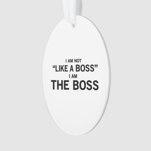 Ik ben de baas ornament (voorkant)