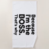 Ik ben de baas strandlaken (Voorkant)