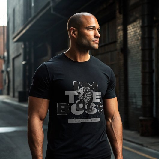 Ik ben de baas van de Lion T-shirt | Alpha Savage