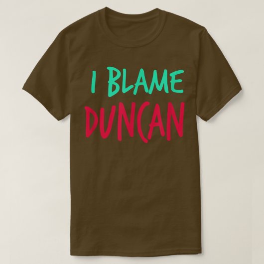 Ik ben de baas voor Duncan Friends voornaam Buddy  T-shirt (Design voorkant)