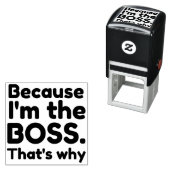 Ik ben de baas  zelfinktende stempel (In situ)