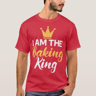 Ik ben de Baking King Cooking Baking Baker T-shirt