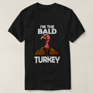 Ik ben de Bald Turkey Family Thanksgiving T-shirt