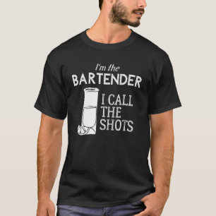 Ik ben de Bartender die ik de Shots noem. T-shirt