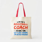 Ik ben de basketbalcoach  Trainer Sports Tote Bag (Voorkant)