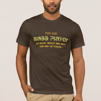 Ik ben de Bass Player, T-shirt