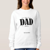 Ik ben de beste PAPA ooit Trui (Voorkant)