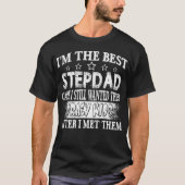 Ik ben de beste Stepdad Vaderdag T-shirt (Voorkant)