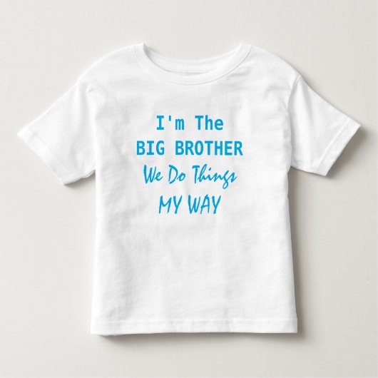 Ik ben de Big Brother Kinder Shirts (Voorkant)