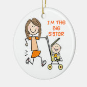 Ik ben de Big Sister Stick Cijfer Keramisch Ornament (Links)