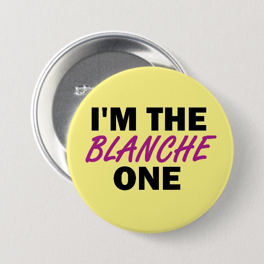 Ik ben de Blanche One Ronde Button 7,6 Cm (Voorkant /achterkant)